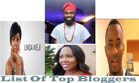 List Of Top Bloggers In Nigeria & Biography.