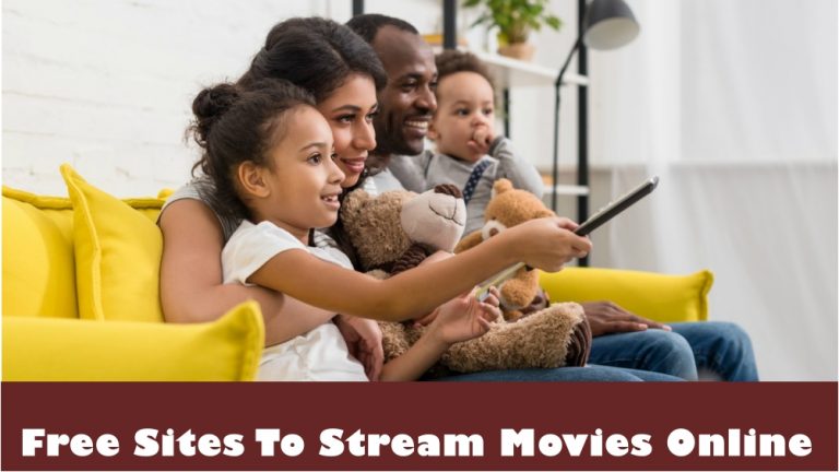 Free Sites To Stream Movies Online | Watch Free Movies Online