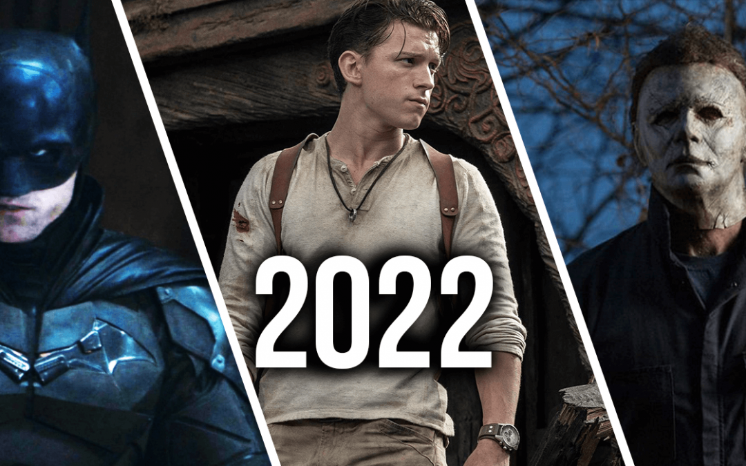 Upcoming Movies 2022 | Top & Best Movies Ever