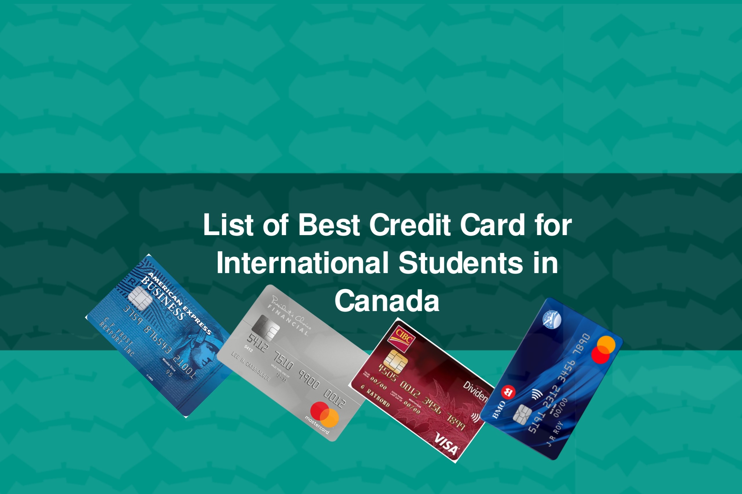 Read more about the article List of Best Credit Card for International Students in Canada