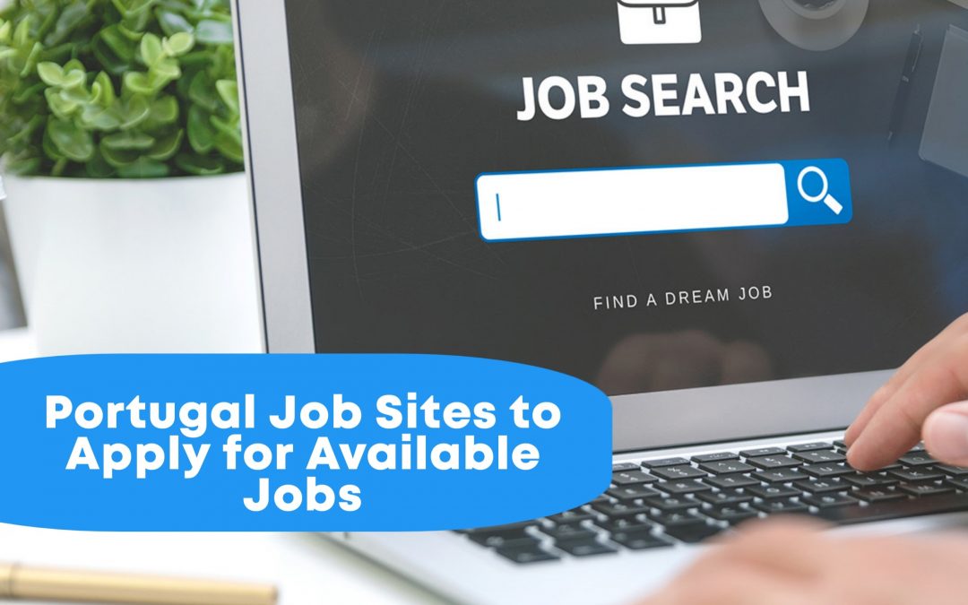 Portugal Job Sites to Apply for Available Jobs