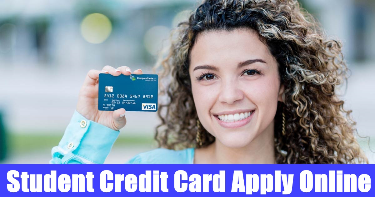 Read more about the article Student Credit Card Apply Online – Spend & Earn More