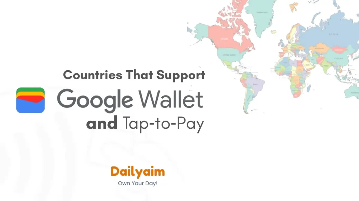 Countries That Support Google Wallet and Tap‑to‑Pay
