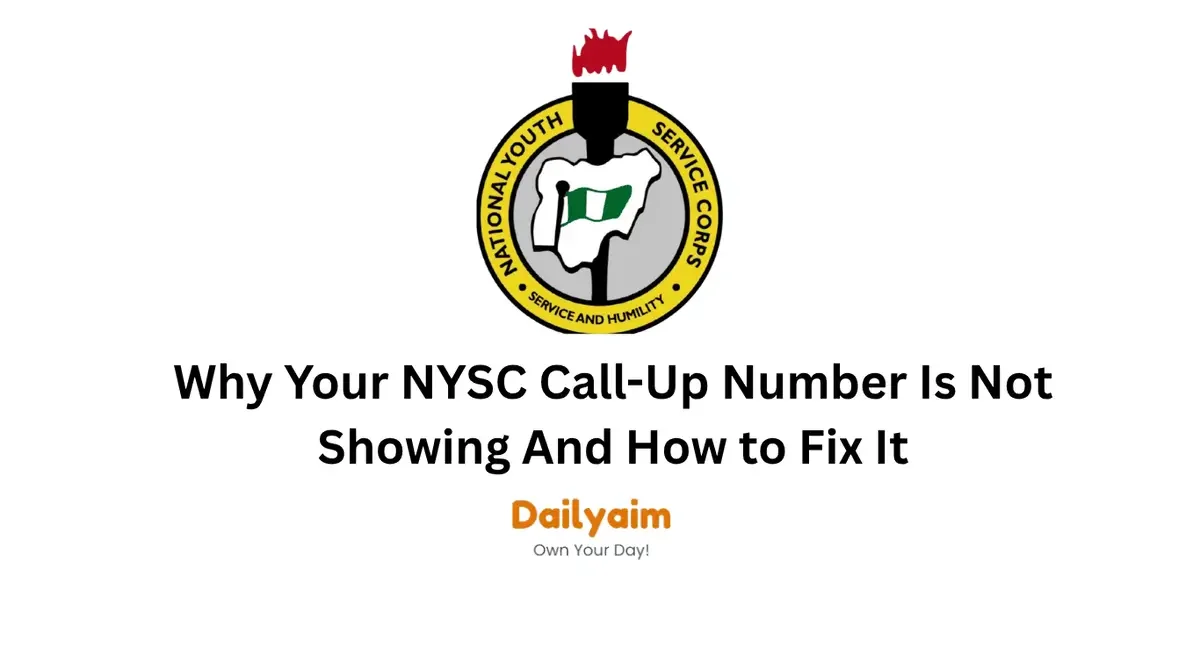 Image showing Why Your NYSC Call-Up Number Is Not Showing
